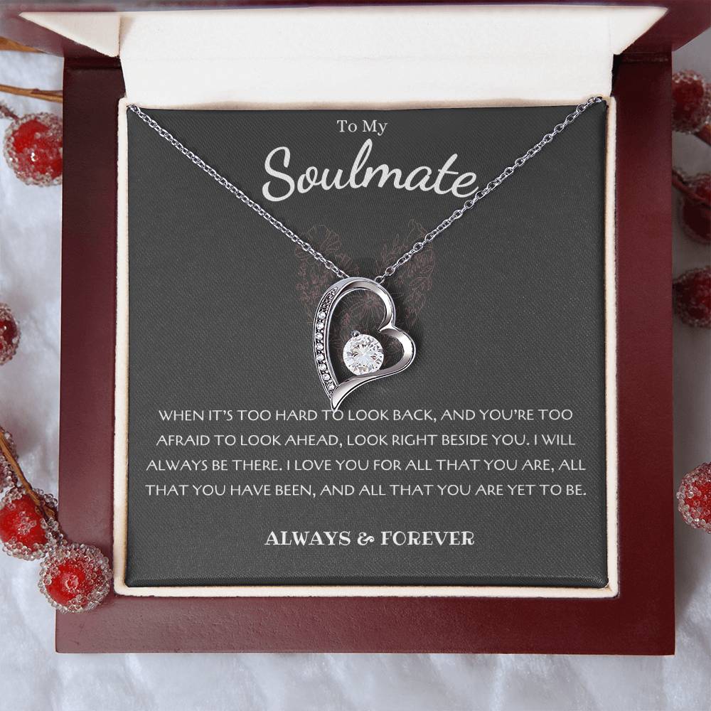 To My Soulmate Necklace - Forever Love