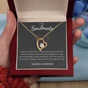 To My Soulmate Necklace - Forever Love