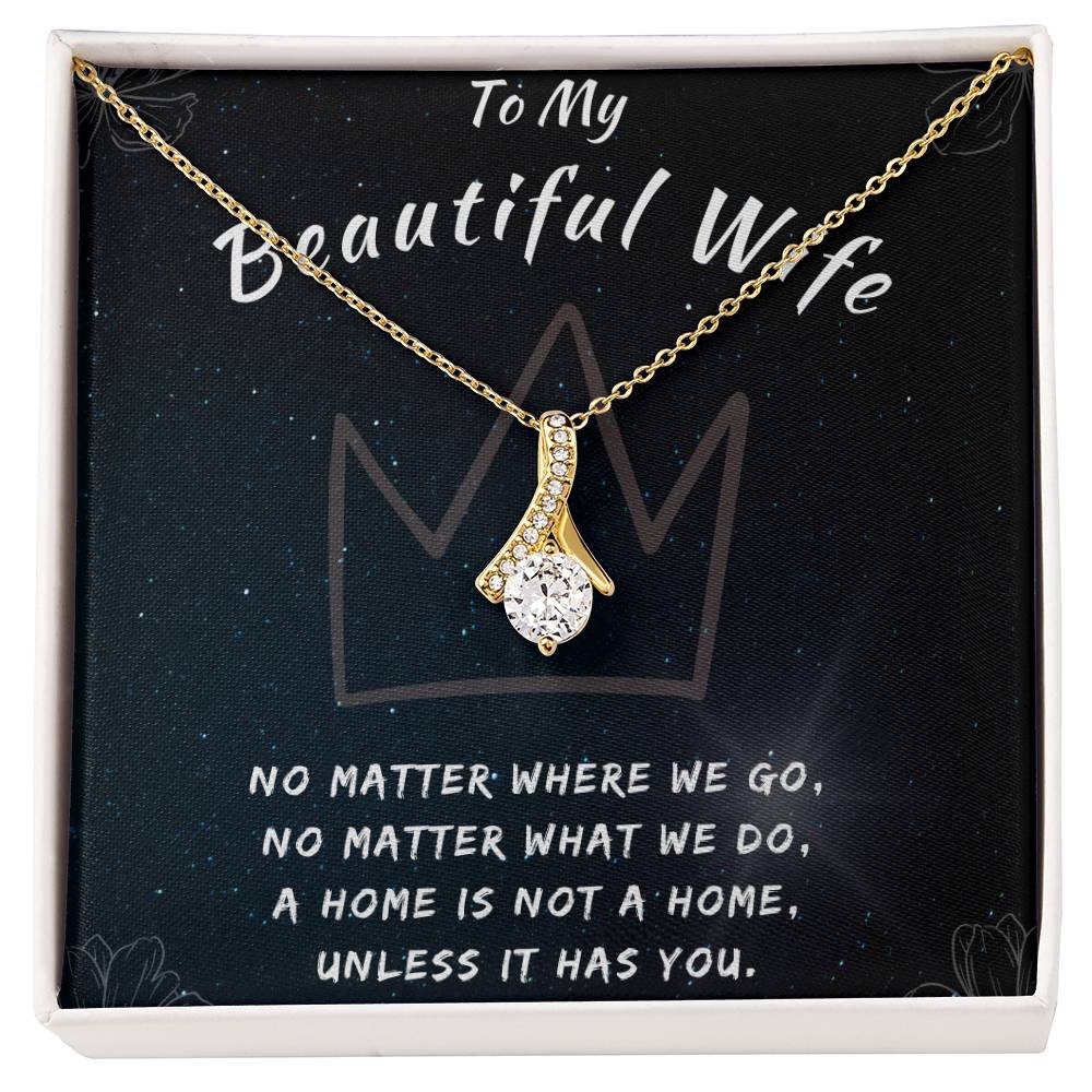 To My Beautiful Wife Necklace - Alluring Beauty in Gold & White Gold