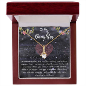 To My Daughter Necklace - Alluring Beauty Pendant