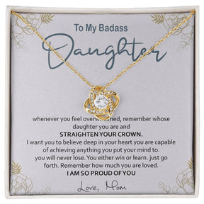 To My Badass Daughter Necklace - Love Knot Gift