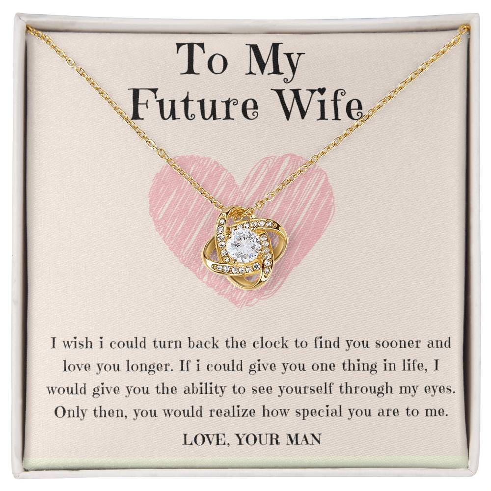 To My Future Wife Necklace - Love Knot in Gold Variants