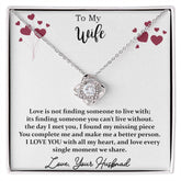 Wife Necklace – Love Knot for My Gorgeous Wife in Gold Variants