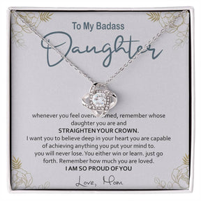 To My Badass Daughter Necklace - Love Knot Gift