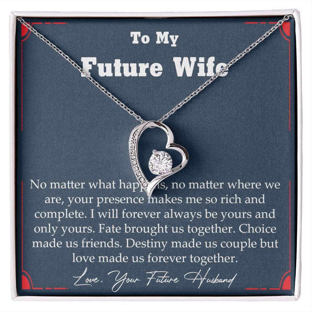 Beautiful Necklace for your future Wife - Forever Love Gift