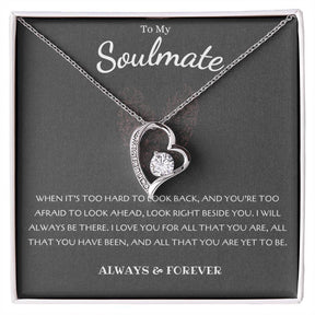 To My Soulmate Necklace - Forever Love