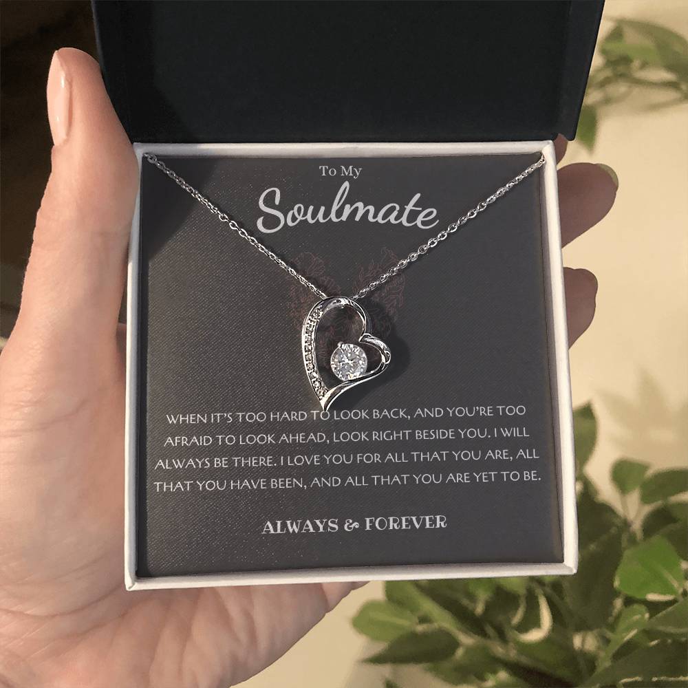 To My Soulmate Necklace - Forever Love